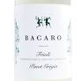 Bacaro Pinot Grigio Fruili DOCG 2020